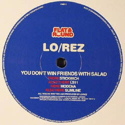 The music release of Lo\Rez, You Don't Win Friends With Salad