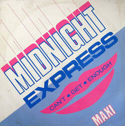The music release of Midnight Express (6), Can't Get Enough