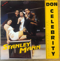 The music release of Stanley Mann, Don Celebrity