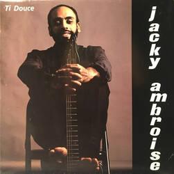 The music release of Jacky Ambroise, Ti Douce