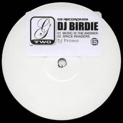 The music release of DJ Birdie, Music Is The Answer / Space Invaders