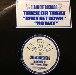 The music release of Trick Or Treat, Baby Get Down / No Way