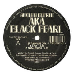 The music release of Adolph Dupree, Black Pearl, U Turn Me On