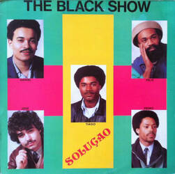 The music release of The Black Show, Soluçao