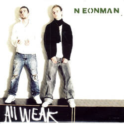 The music release of Neonman, All Weak