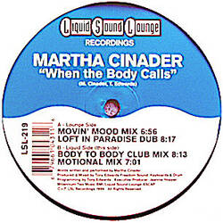 The music release of Martha Cinader, When The Body Calls