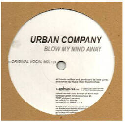 The music release of Urban Company, Blow My Mind Away