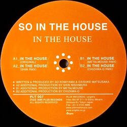 The music release of SO IN THE HOUSE, In The House