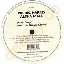 The music release of Alpha Male, No Attitude Control / Drugs!