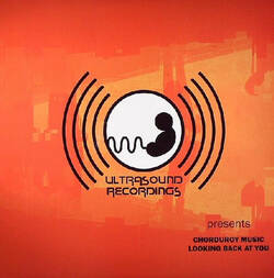 The music release of Chorduroy Music, Looking Back At You