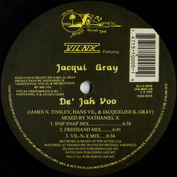 The music release of Vil-N-X, Jacqui Gray, De' Jah Voo