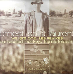 The music release of Ernest Saint Laurent, Chezeré, We Are One (Les Remixes)