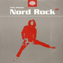 The music release of Felix Houzer, Presents Nord Rock EP