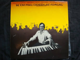 The music release of The Tony Ansell Orchestra, Just Arranging