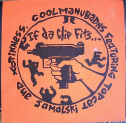 The music release of Cool Manu Badns, Light The Fire / If Da Clip Fits