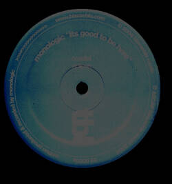 The music release of Monologic, It's Good To Be Here