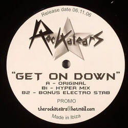 The music release of Rockatears, Get On Down