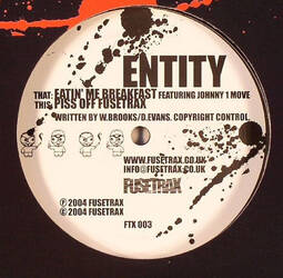 The music release of Entity (5), Piss Off Fusetrax