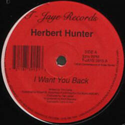 The music release of Herbert Hunter, I Want You Back / Makes Me Know You Love Me