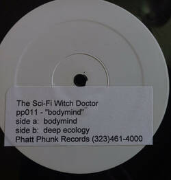 The music release of The Sci-Fi Witch Doctor, Bodymind / Deep Ecology
