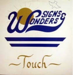 The music release of Signs & Wonders, Touch
