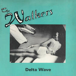 The music release of The Walkers (10), Delta Waves