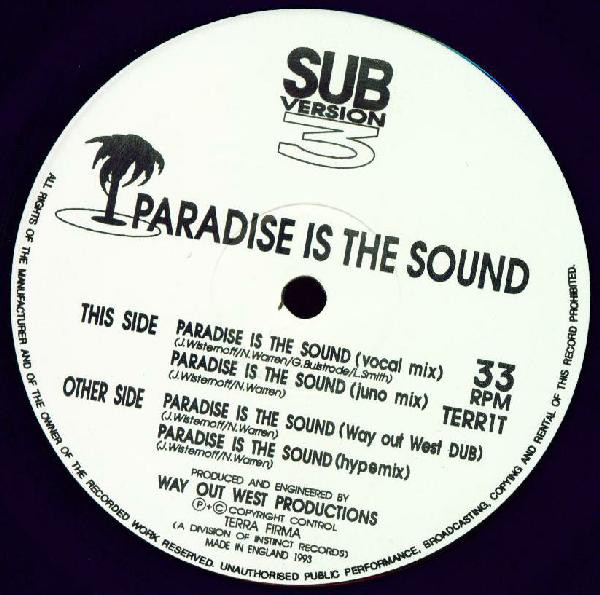 The music release of Sub-Version 3, Paradise Is The Sound