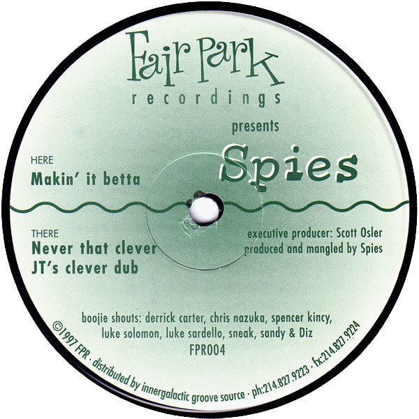 The music release of Spies (2), Makin' It Betta