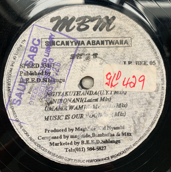 The music release of MBM (7), Sincanywa Abantwana