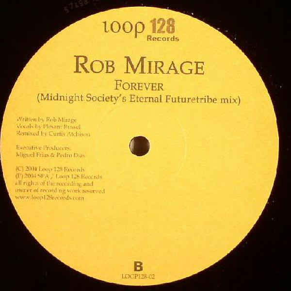 The music release of Rob Mirage, Forever