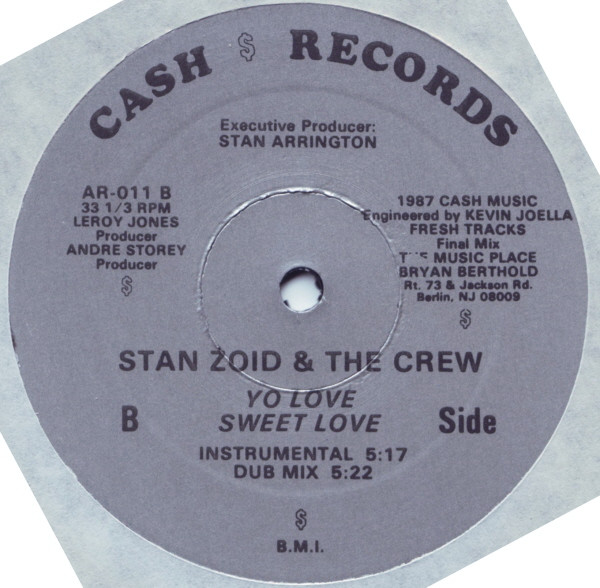 Stan Zoid & The Crew - Yo Love, Sweet Love (1987)
