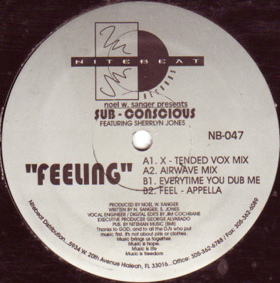 The music release of Noel W. Sanger, Sub-Conscious (2), Sherlynn Jones, Feeling