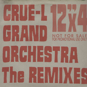 Crue-L Grand Orchestra - The Remixes (1996)