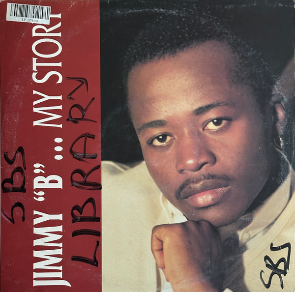The music release of Jimmy "B", ...My Story