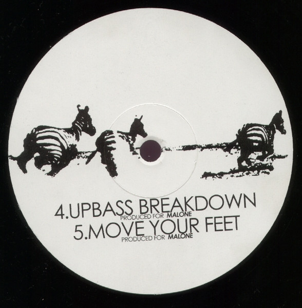 The music release of Malone, Upbass Breakdown / Move Your Feet / Deep Dreams