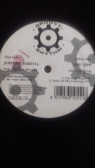The music release of Johnny Terryll, The Tipp, You Change My Life / The Tipp Is On