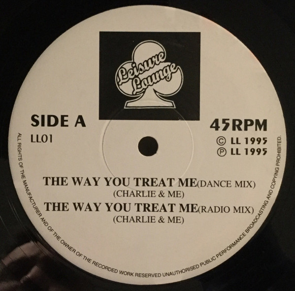 The music release of Charlie & Me, The Way You Treat Me