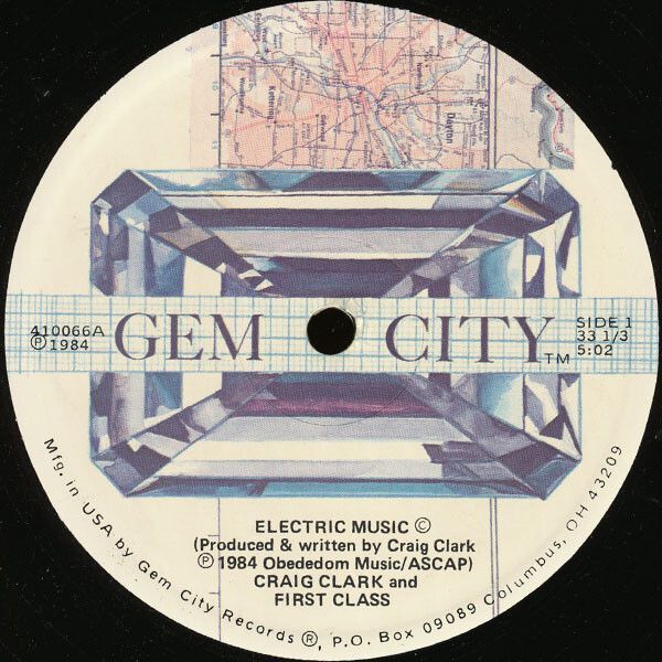 First Class (25), Craig Clark (2) - Electric Music / Do You Believe (1984)