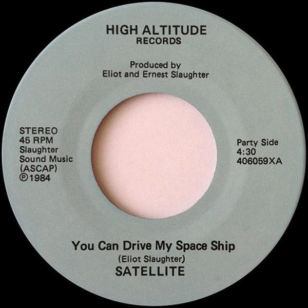 Satellite (11) - You Can Drive My Space Ship (1984)